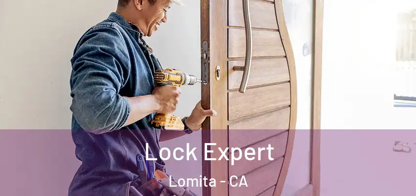  Lock Expert Lomita - CA